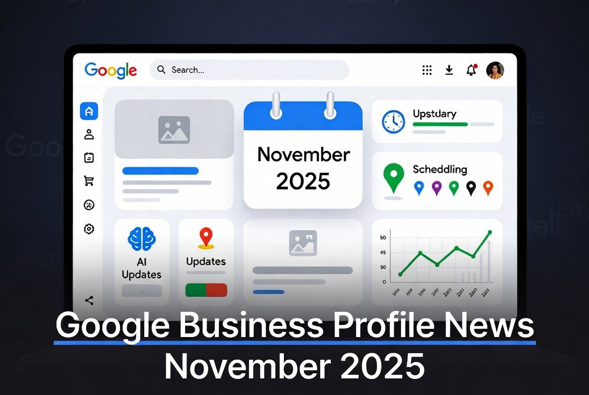 google business profile news november 2025